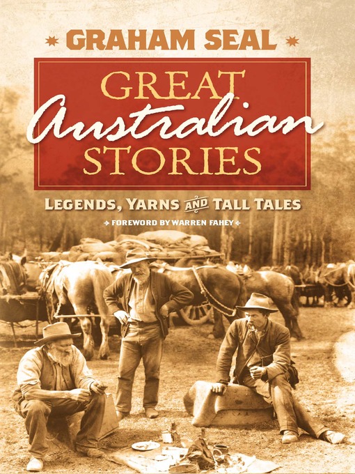 Title details for Great Australian Stories by Graham Seal - Available